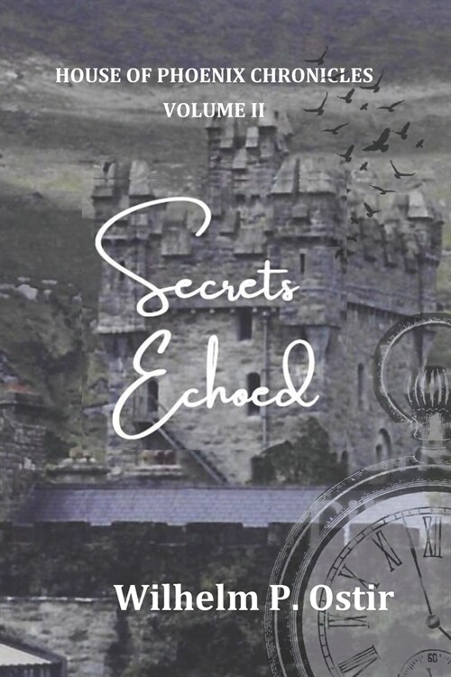 Secrets Echoed (Paperback)