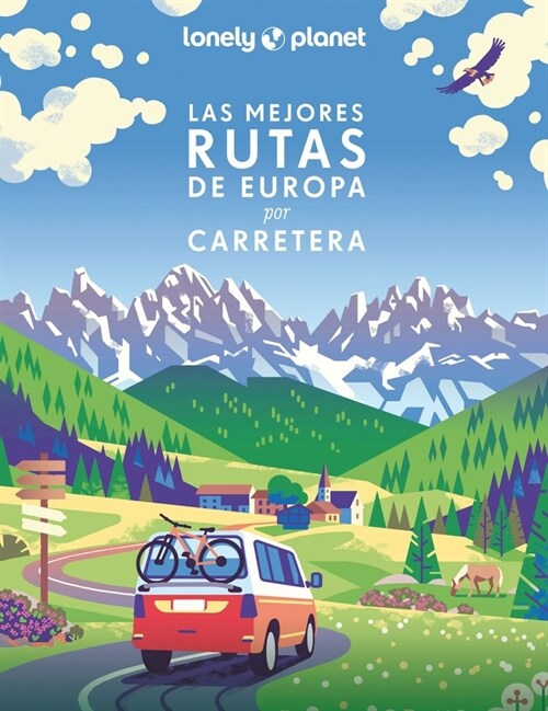LAS MEJORES RUTAS DE EUROPA EN CARRETERA (Paperback)
