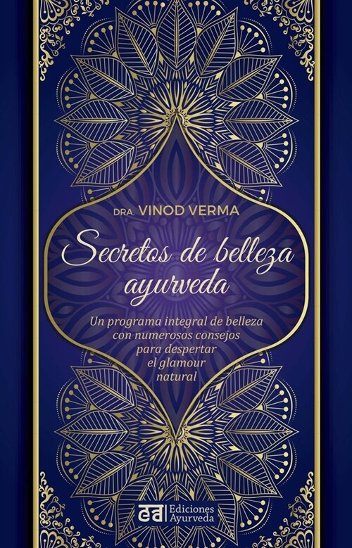 Secretos de belleza y ayurveda (Paperback)