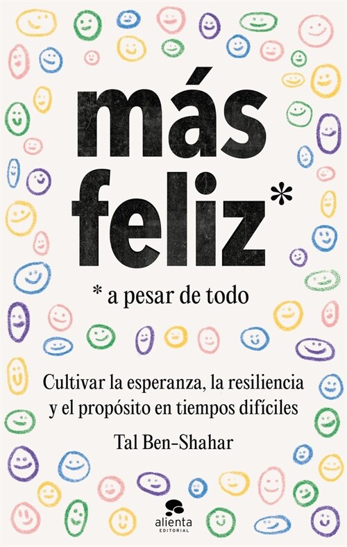 FELIZ, A PESAR DE TODO (Paperback)