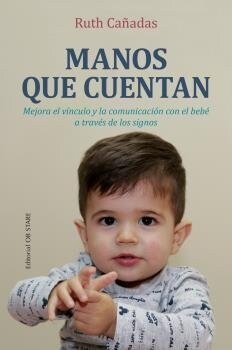Manos Que Cuentan (Paperback)