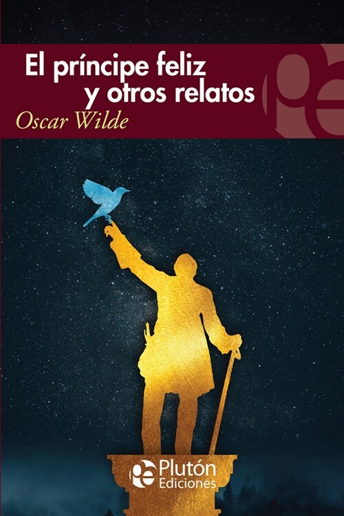 EL PRINCIPE FELIZ Y OTROS RELATOS (Paperback)