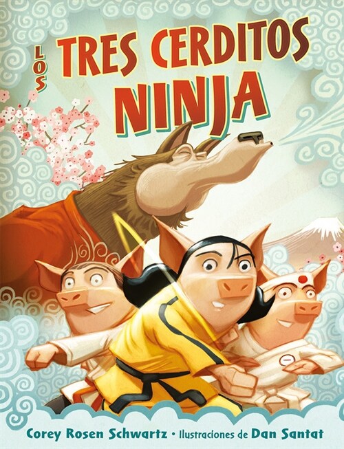 Los Tres Cerditos Ninja (Hardcover)