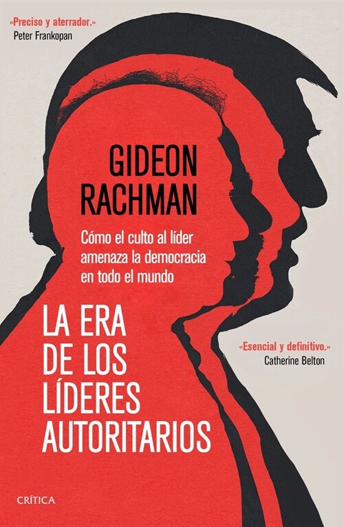 LA ERA DE LOS LIDERES AUTORITARIOS (Paperback)