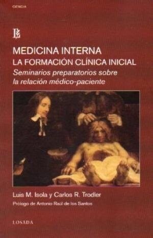 MEDICINA INTERNA FORMACION CLINICA INICIAL (Book)