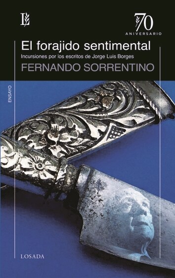 EL FORAJIDO SENTIMENTAL (Book)