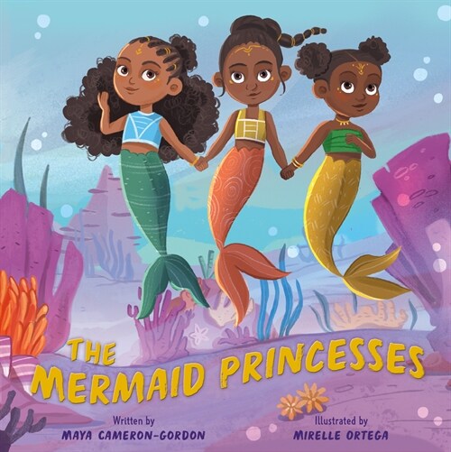 The Mermaid Princesses: A Sister Tale (Hardcover)