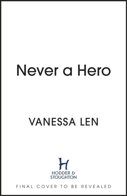 Never a Hero : The sequel to captivating YA fantasy novel, Only a Monster (Paperback)