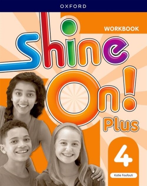 Shine On! Plus Level 4 : Workbook (Paperback)