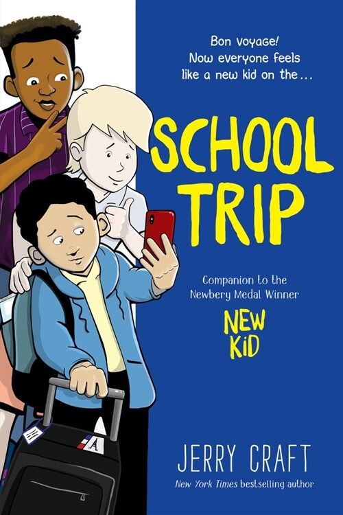 School Trip: A Graphic Novel (Paperback)