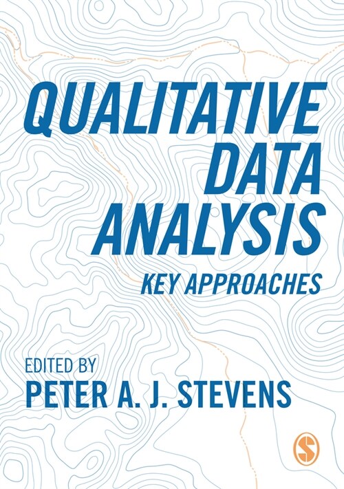 Qualitative Data Analysis : Key Approaches (Hardcover)