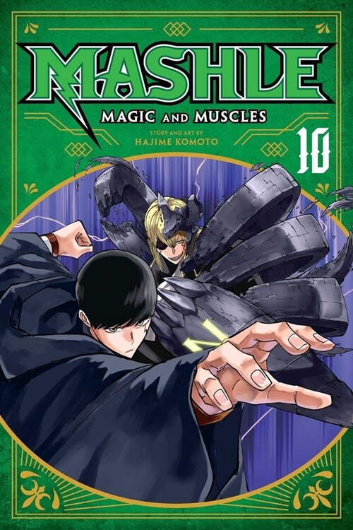 Mashle: Magic and Muscles, Vol. 10 (Paperback)