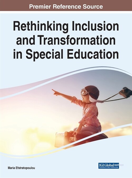 Rethinking Inclusion and Transformation in Special Education (Hardcover)