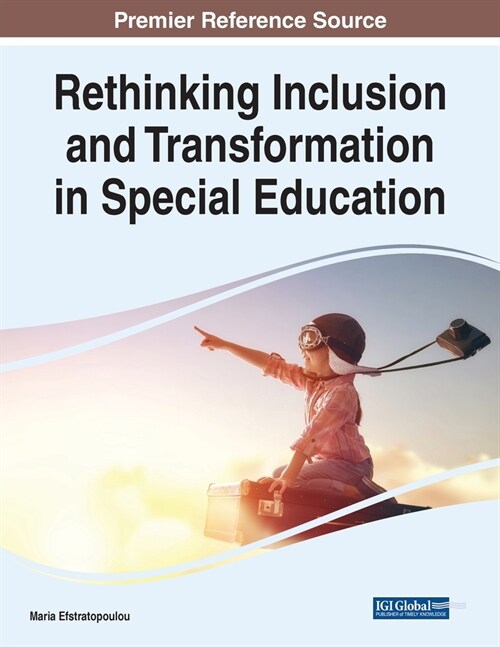 Rethinking Inclusion and Transformation in Special Education (Paperback)