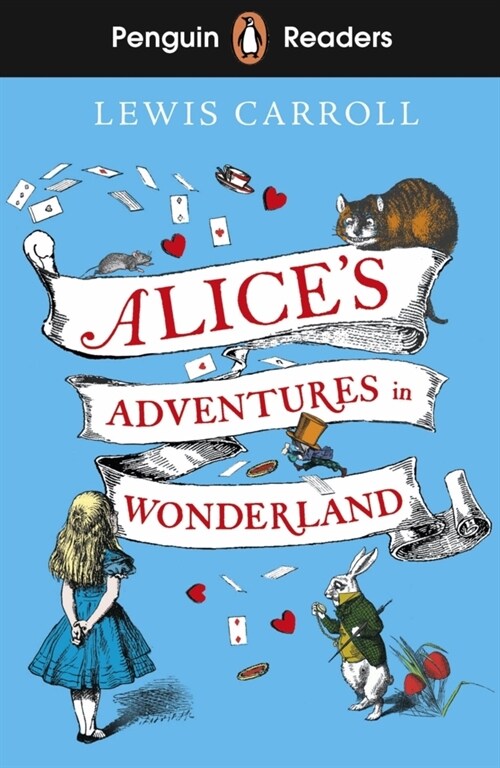 Penguin Readers Level 2: Alices Adventures in Wonderland (ELT Graded Reader) (Paperback)
