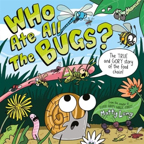 Who Ate all the Bugs? (Paperback)