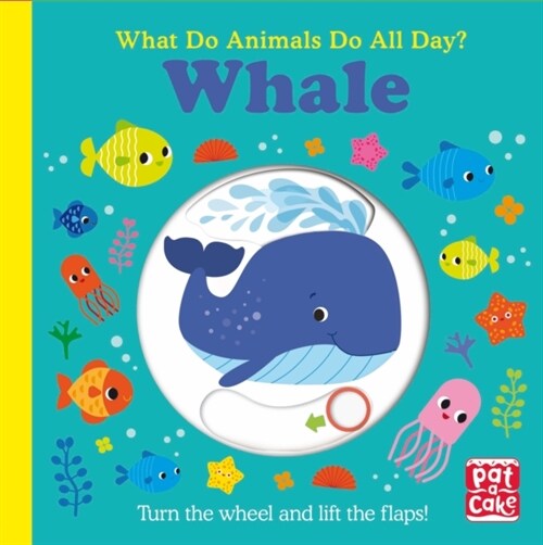 What Do Animals Do All Day?: Whale (Board Book)