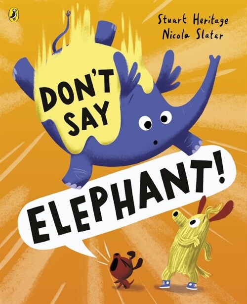 Dont Say Elephant! (Paperback)