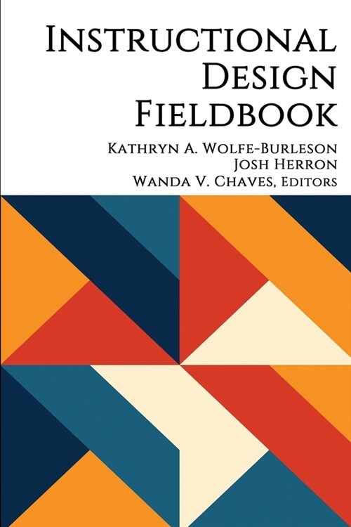 Instructional Design Fieldbook (Paperback)