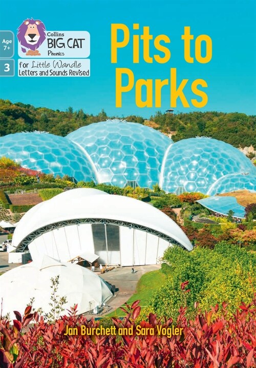 Pits to Parks : Phase 3 Set 1 (Paperback)