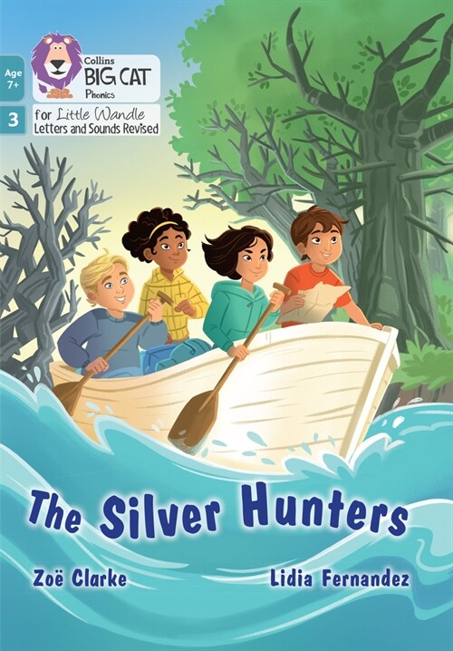 The Silver Hunters : Phase 3 Set 1 (Paperback)