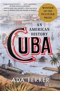 CUBA: AN AMERICAN HISTORY (Paperback)