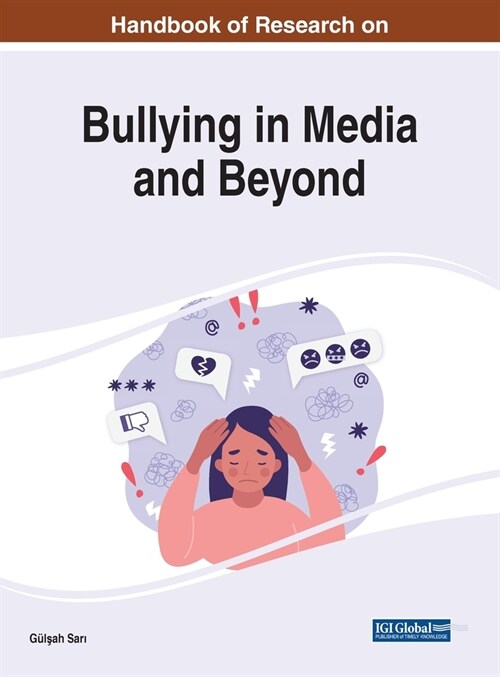 Handbook of Research on Bullying in Media and Beyond (Hardcover)