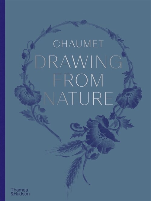 CHAUMET DRAWING FROM NATURE (Hardcover)
