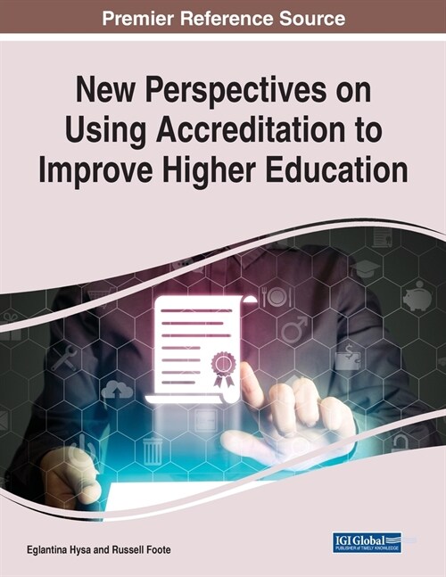 New Perspectives on Using Accreditation to Improve Higher Education (Paperback)