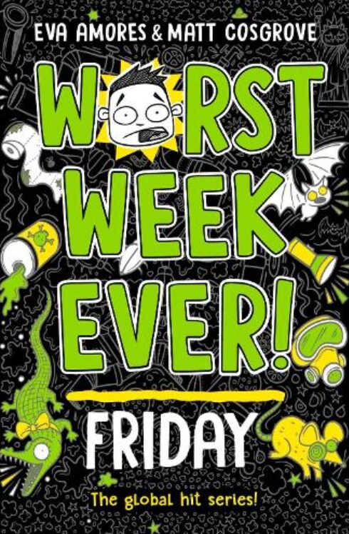 Worst Week Ever! Friday (Paperback, 영국판)