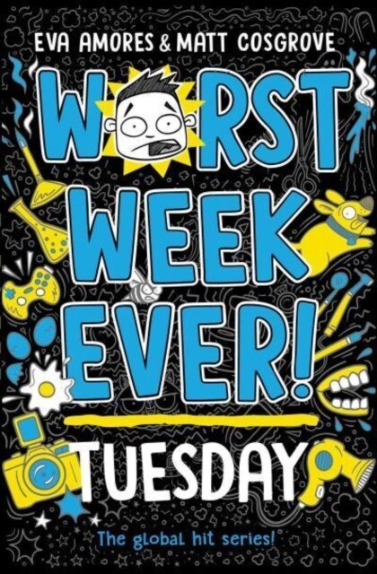 Worst Week Ever! Tuesday (Paperback, 영국판)