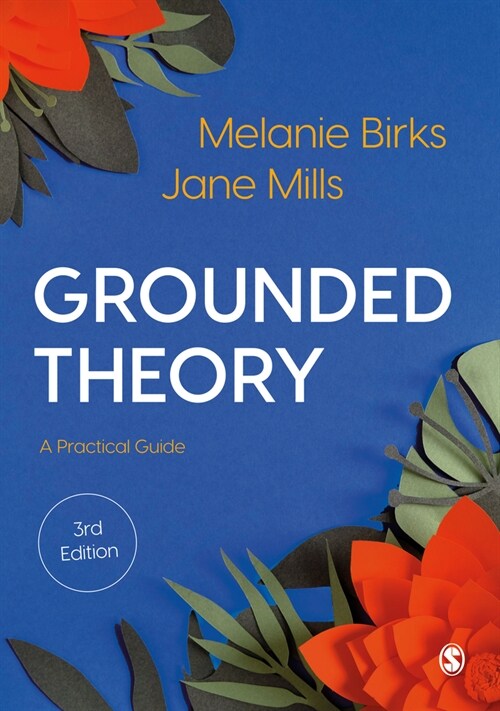 Grounded Theory : A Practical Guide (Hardcover, 3 Revised edition)