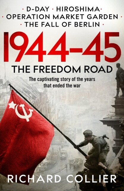 1944–45 : The Freedom Road (Paperback)