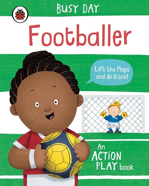 Busy Day: Footballer : An action play book (Board Book)