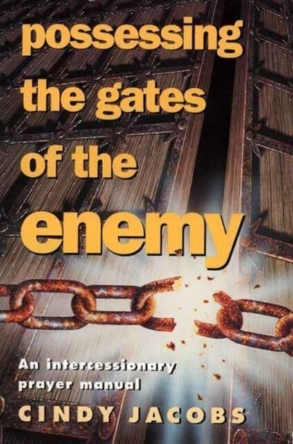 Possessing the Gates of the Enemy (Paperback)