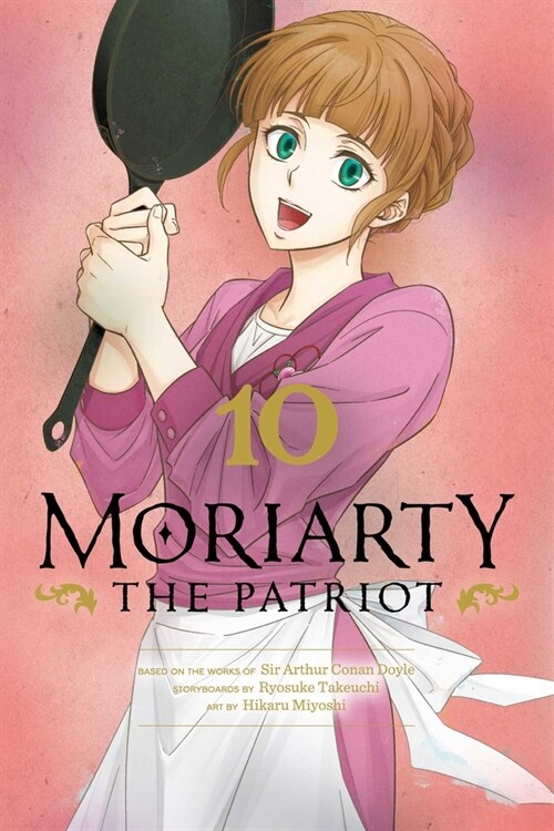 Moriarty the Patriot, Vol. 10 (Paperback)