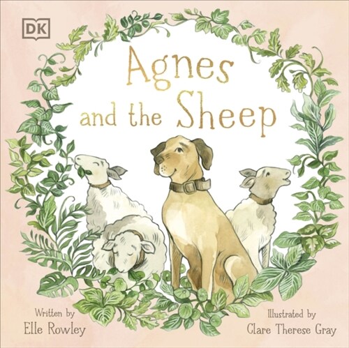 Agnes and the Sheep : A heart-warming tale of appreciation and gratitude (Paperback)