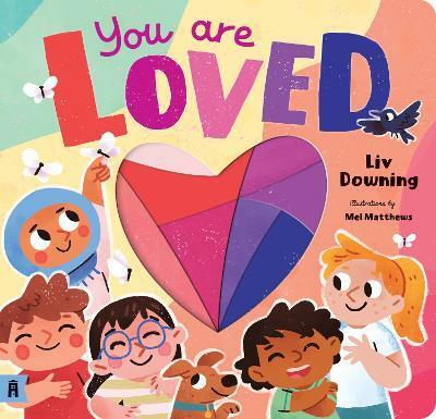 You are Loved (Board Book)