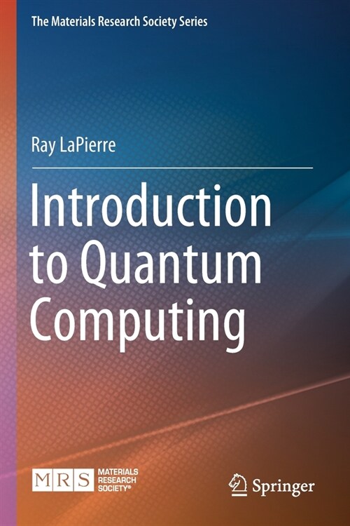INTRODUCTION TO QUANTUM COMPUTING (Paperback)