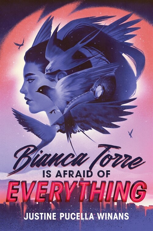 Bianca Torre Is Afraid of Everything (Hardcover)