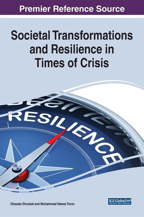 Societal Transformations and Resilience in Times of Crisis (Hardcover)