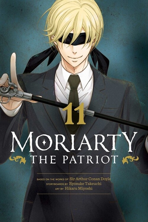 Moriarty the Patriot, Vol. 11 (Paperback)