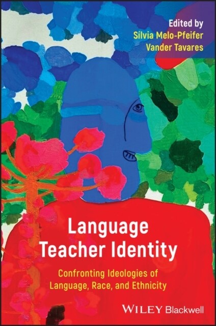 Foreign Language Teacher Identity (Paperback)