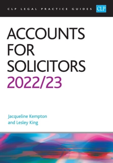 Accounts for Solicitors 2022/2023 : Legal Practice Course Guides (LPC) (Paperback, Revised ed)