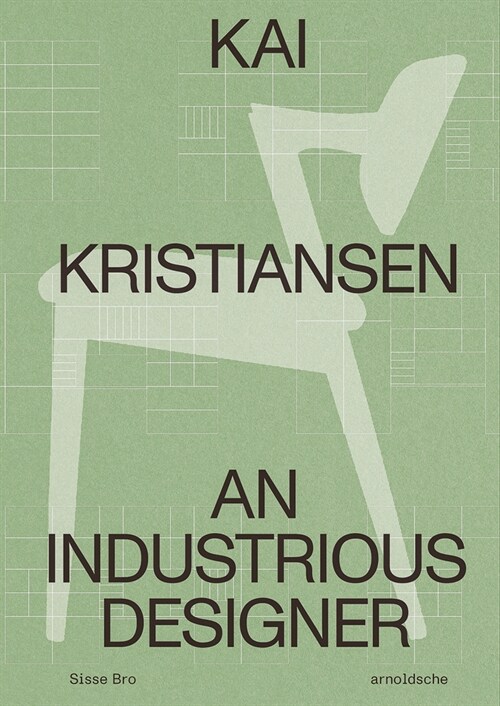 Kai Kristiansen: An Industrious Designer (Paperback)