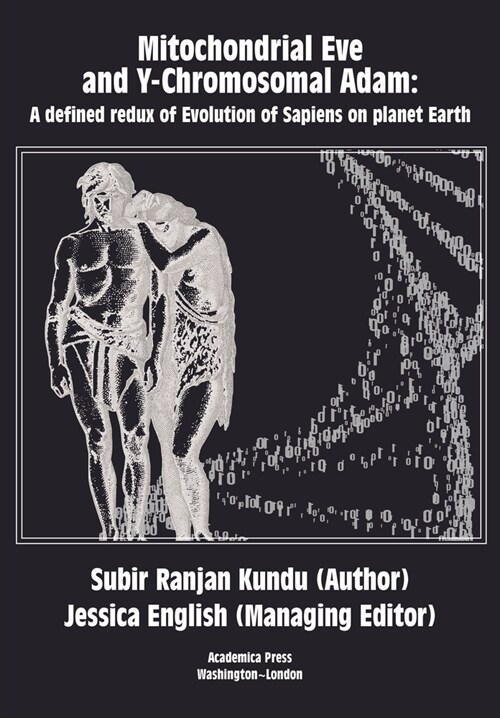 Mitochondrial Eve and Y-Chromosomal Adam: A Defined Redux of Human Evolution (Hardcover)