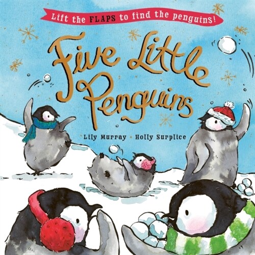 Five Little Penguins : A lift-the-flap Christmas picture book (Paperback)