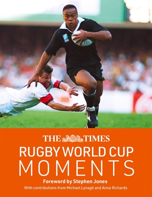 The Times Rugby World Cup Moments : The Perfect Gift for Rugby Fans with 100 Iconic Images and Articles (Hardcover)