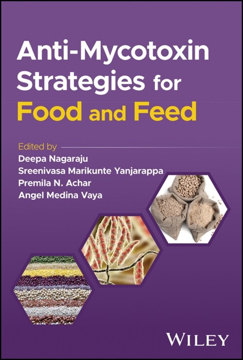 Anti-Mycotoxin Strategies for Food and Feed (Hardcover)