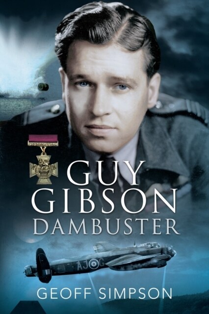 Guy Gibson : Dambuster (Paperback)